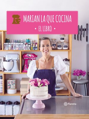 cover image of Marian la que cocina. El libro.